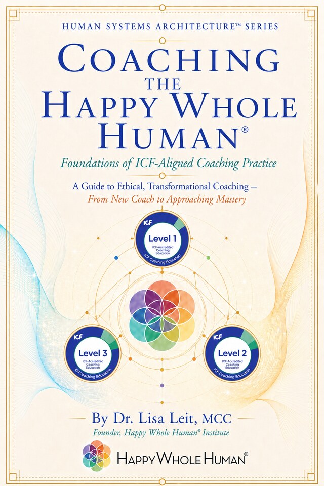 Coaching the Happy Whole Human book cover
